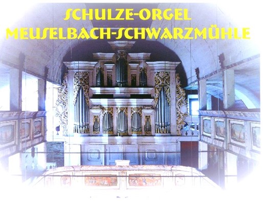 Schulzeorgel in der Meuselbacher Kirche